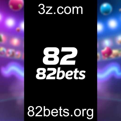 A Ascensão do 82bets no Mercado de Jogos